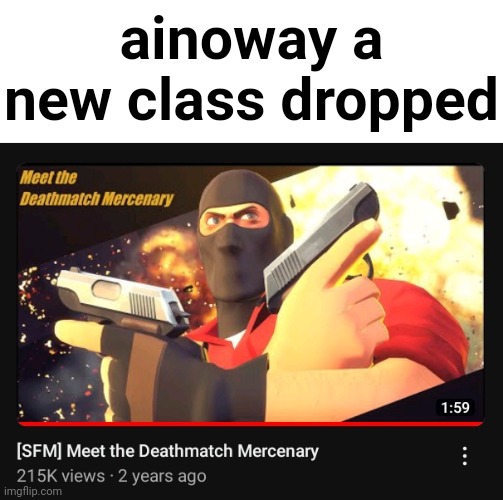 ainoway a new class dropped | made w/ Imgflip meme maker