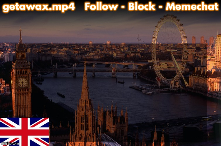 Getawax London Temp Blank Meme Template