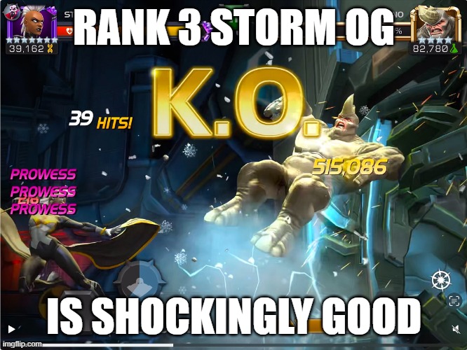 Storm OG | RANK 3 STORM OG; IS SHOCKINGLY GOOD | image tagged in mcoc | made w/ Imgflip meme maker