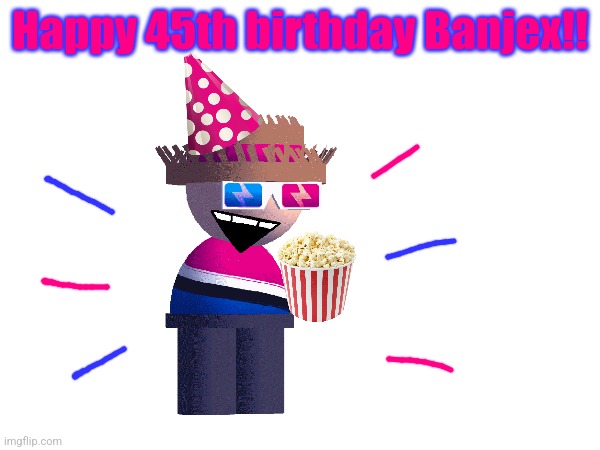 Happy 45th birthday Banjex!! | image tagged in dave and bambi,popcorn edition | made w/ Imgflip meme maker