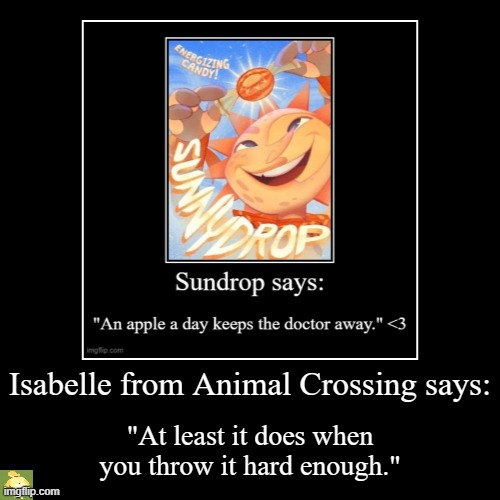 When Isabelle enters the FNaF Stream (im sorry if this isnt considered related, ill take it down if it isnt T"-"T) | Isabelle from Animal Crossing says: | "At least it does when you throw it hard enough." | image tagged in funny,demotivationals,fnaf,huh,fnaf security breach,bruh | made w/ Imgflip demotivational maker