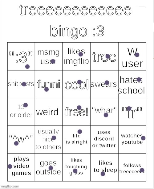 Bingos | image tagged in treeeeeeeeee bingo 3,msmg,memes,bingo | made w/ Imgflip meme maker