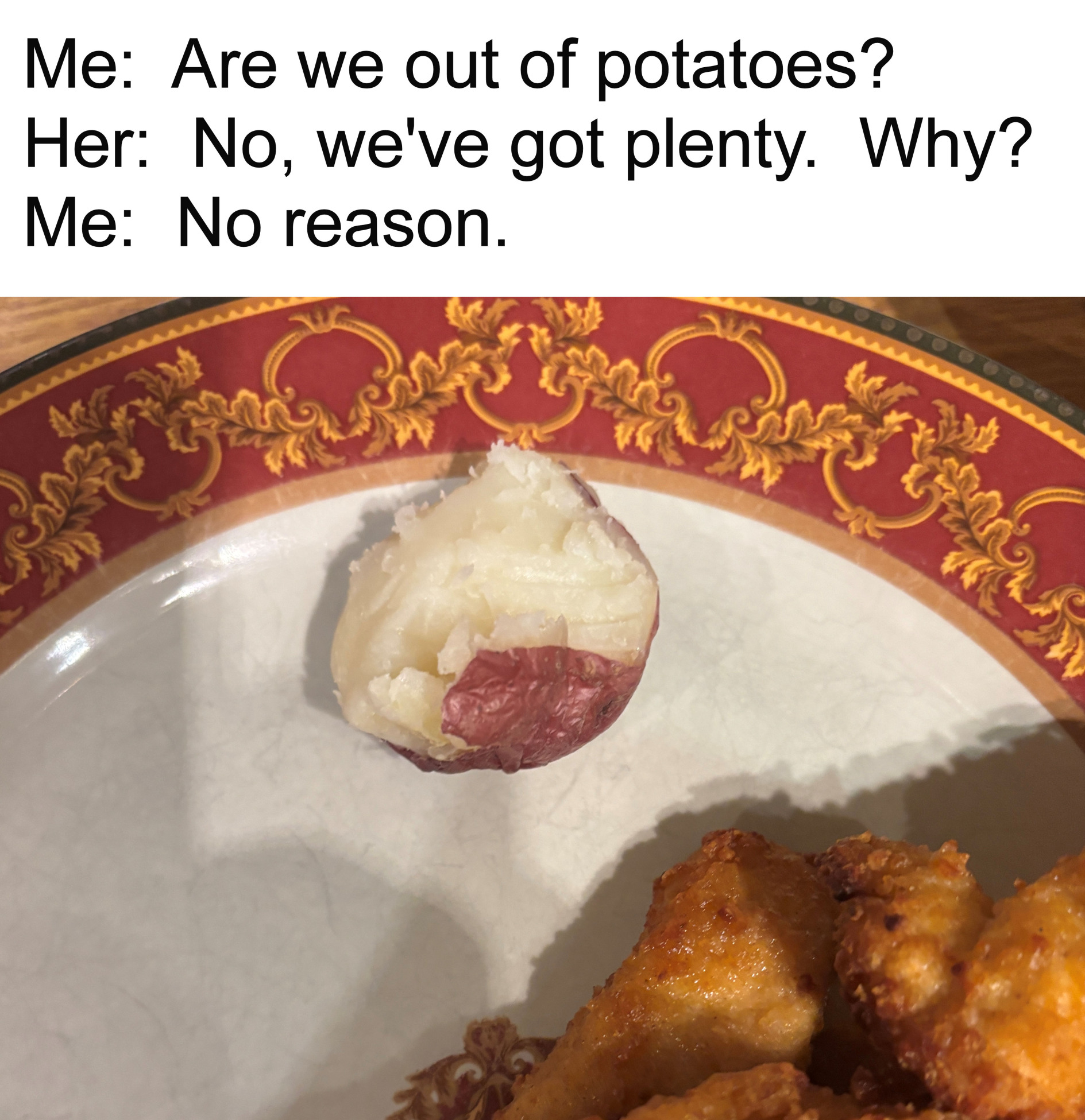 Are We Out of Potatoes? Blank Meme Template