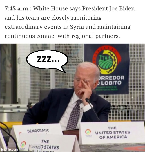 zzz... | image tagged in memes,joe biden,asleep at the wheel,syria,democrats | made w/ Imgflip meme maker