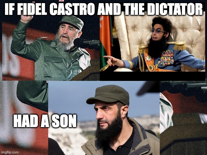 if fidel castro and the dictator had a son | IF FIDEL CASTRO AND THE DICTATOR; HAD A SON | image tagged in fidel castro,castro,the dictator,lovechild,muhammed golan,sascha baron cohen | made w/ Imgflip meme maker