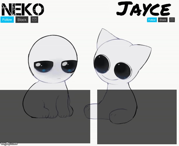 High Quality Neko and Jayce shared temp Blank Meme Template