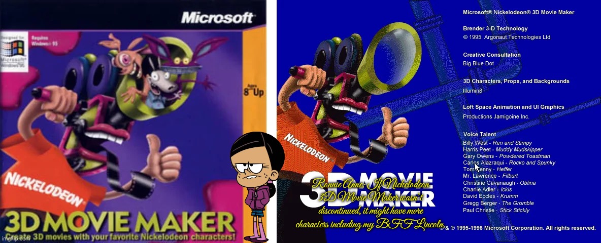 R. Anne *SOAD of *N3DMM | Ronnie Anne: If Nickelodeon 3D Movie Maker wasn’t discontinued, it might have more characters including my BFF Lincoln. | image tagged in nickelodeon,ronnie anne,ronnie anne santiago,the loud house,microsoft,computer | made w/ Imgflip meme maker