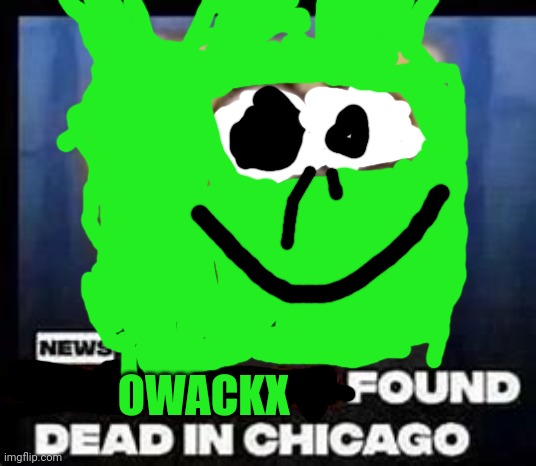 OWACKX | made w/ Imgflip meme maker