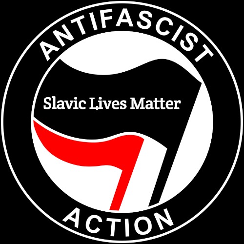 Antifa | Slavic Lives Matter | image tagged in antifa,slavic lives matter | made w/ Imgflip meme maker