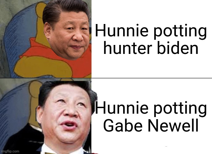 Tuxedo Winnie The Pooh Meme | Hunnie potting hunter biden; Hunnie potting Gabe Newell | image tagged in memes,tuxedo winnie the pooh | made w/ Imgflip meme maker