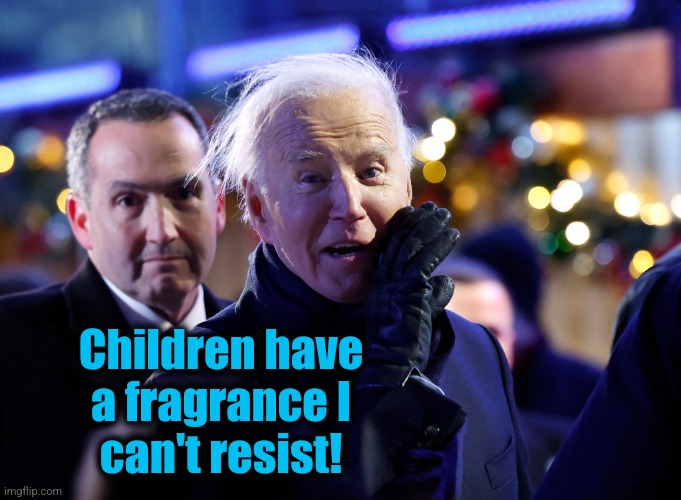 Children have
a fragrance I
can't resist! | made w/ Imgflip meme maker