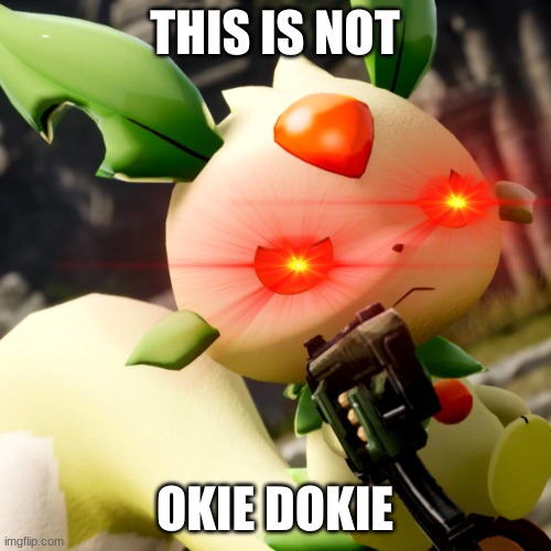 Palworld | THIS IS NOT OKIE DOKIE | image tagged in palworld | made w/ Imgflip meme maker