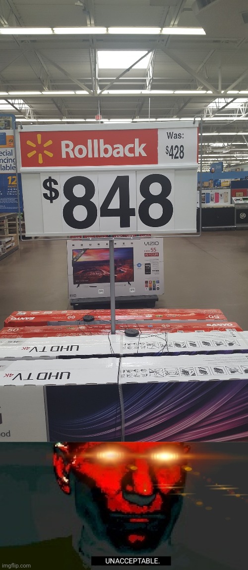 Not a true rollback | image tagged in picard unacceptable,rollback,price,sale,memes,you had one job | made w/ Imgflip meme maker