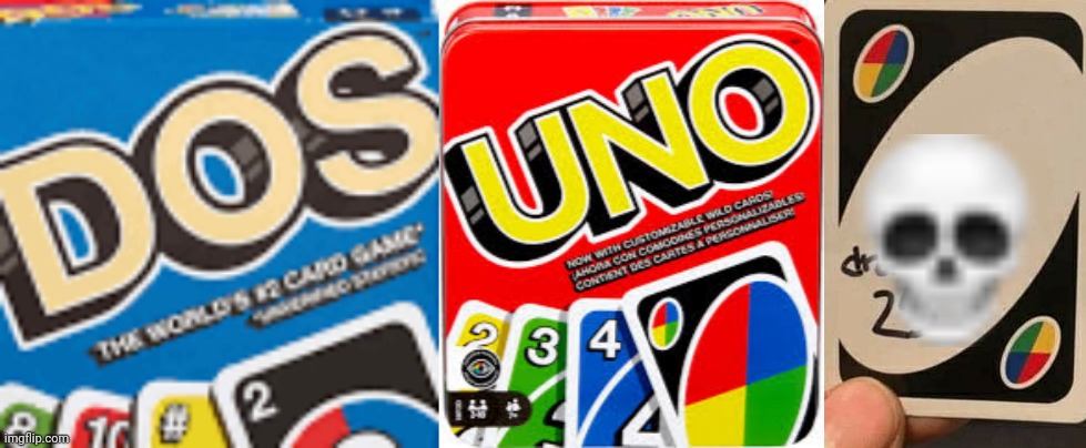 Dos Uno ☠️ | made w/ Imgflip meme maker
