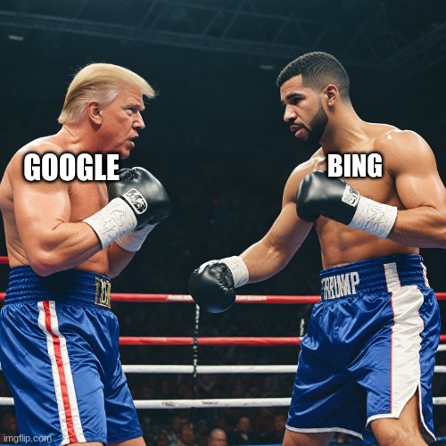 google vs. bing | BING; GOOGLE | image tagged in trump vs drake | made w/ Imgflip meme maker