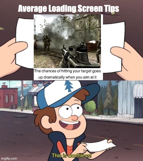 Aim to hit :skull | Average Loading Screen Tips | image tagged in gravity falls meme | made w/ Imgflip meme maker