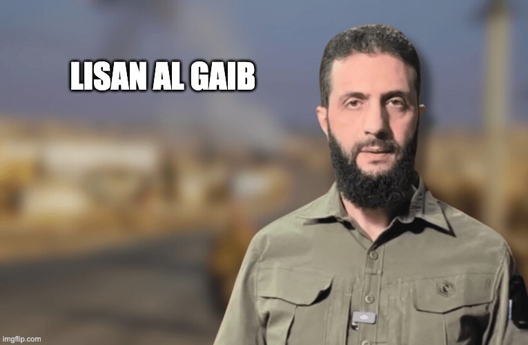 Lisan al gaib! | LISAN AL GAIB | image tagged in syria,lisan al gaib,dune,assad | made w/ Imgflip meme maker