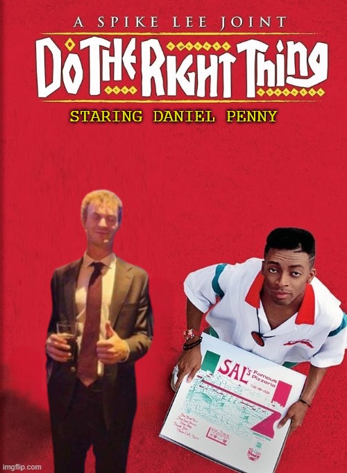 Do the Right Thing | STARING DANIEL PENNY | image tagged in penny,new york,new york city,nyc,subway,self defense | made w/ Imgflip meme maker