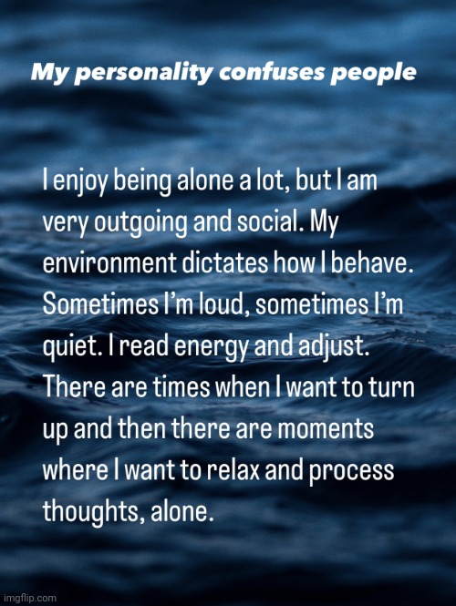 My Personality confuses people | image tagged in it defines who i am,enjoy,my brain,my heart,company,social | made w/ Imgflip meme maker