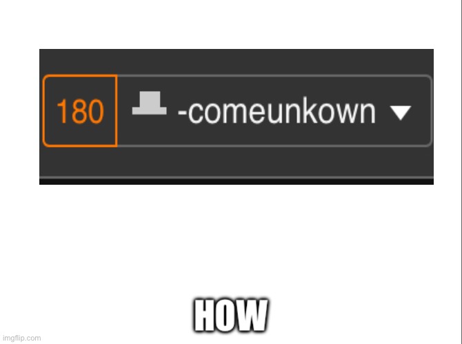 How | image tagged in how,no tags | made w/ Imgflip meme maker