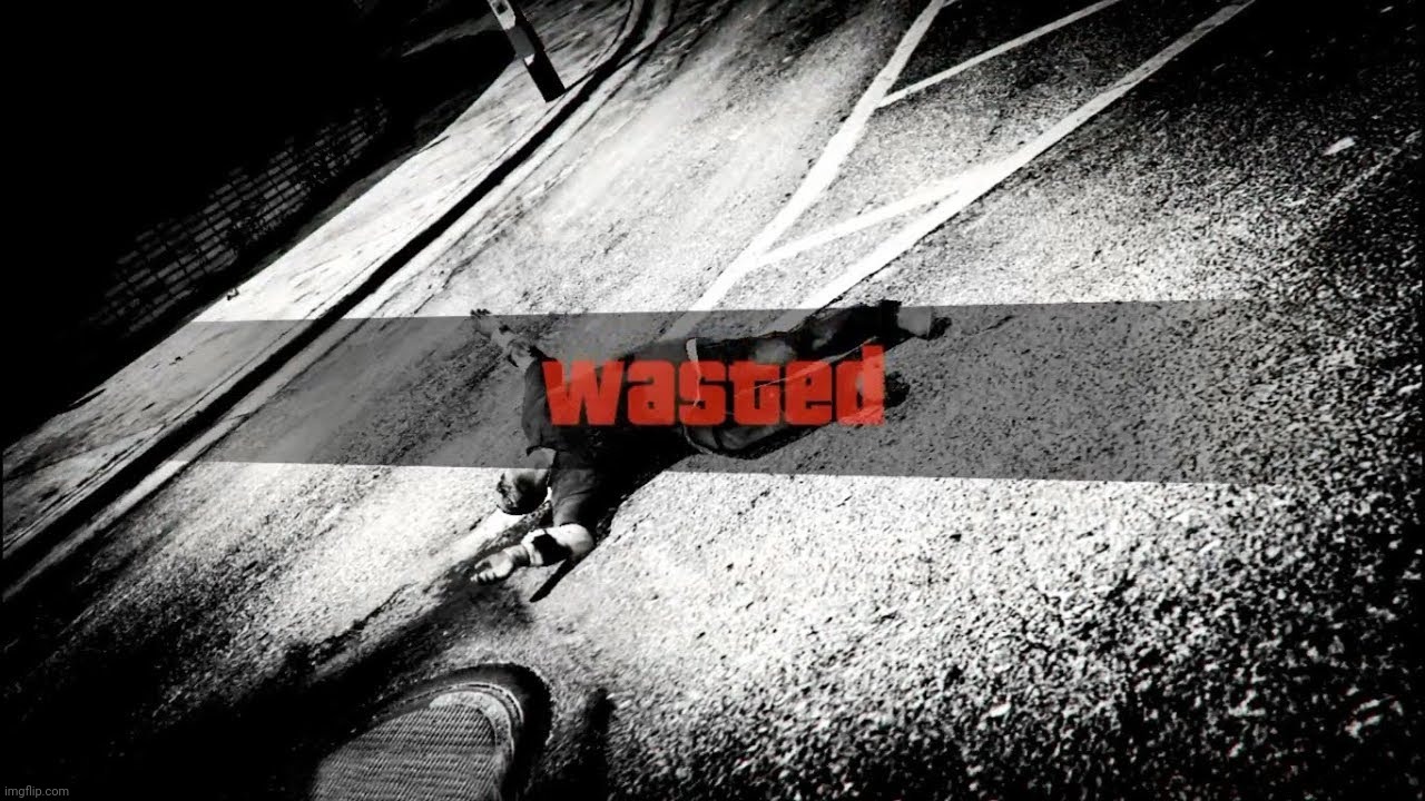 Gta Wasted | image tagged in gta wasted | made w/ Imgflip meme maker