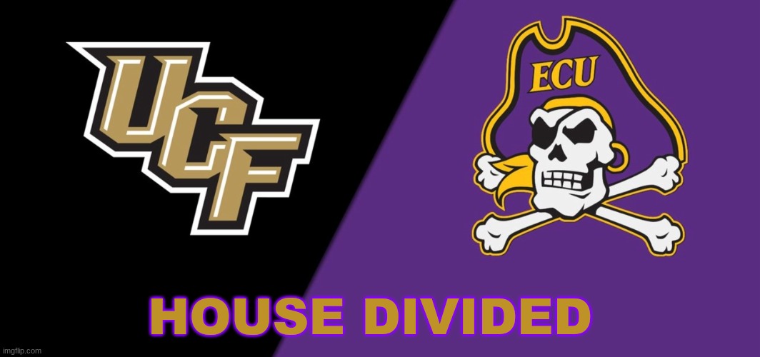 UCF East Carolina A House Divided | HOUSE DIVIDED | image tagged in memes,college football,football,funny memes | made w/ Imgflip meme maker