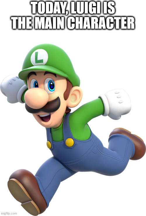 Luigi is the main character now | TODAY, LUIGI IS THE MAIN CHARACTER | image tagged in unitedhealthcare,nintendo,luigi,news,if you know what i mean | made w/ Imgflip meme maker