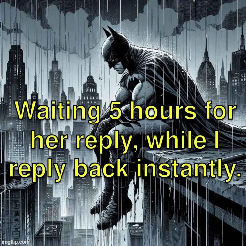 just guy things | image tagged in memes,funny,relatable memes,batman | made w/ Imgflip meme maker