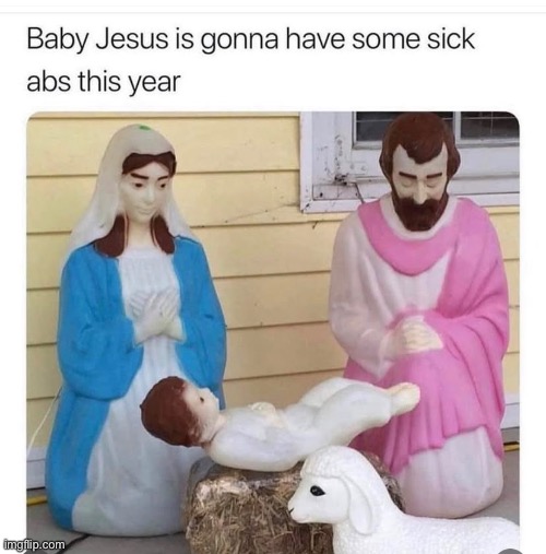 seriously | image tagged in funny,christmas,meme,jesus,manger | made w/ Imgflip meme maker