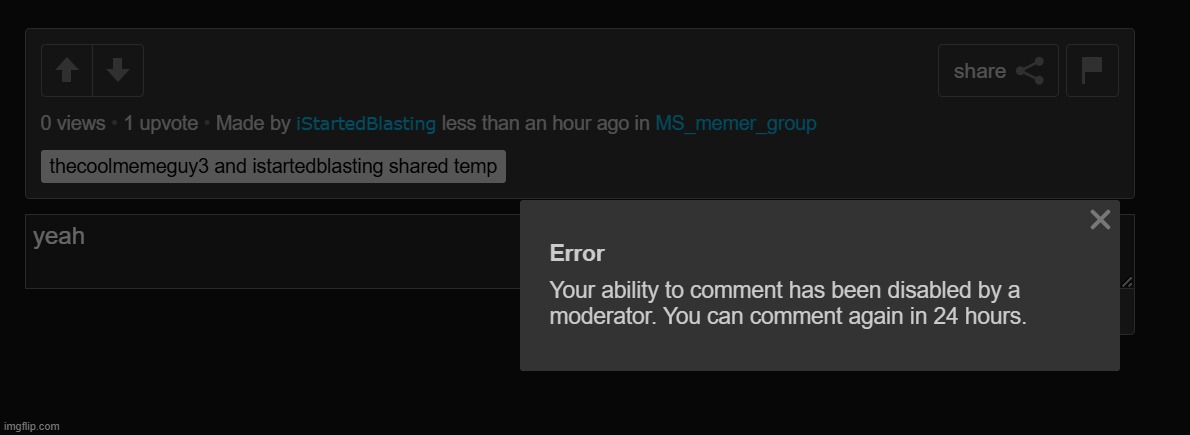 wtf I just got sitewide banned I didn't even do anything | made w/ Imgflip meme maker