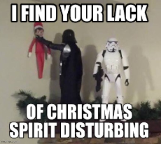 Darth vader | image tagged in darth vader,elf on the shelf,meme | made w/ Imgflip meme maker