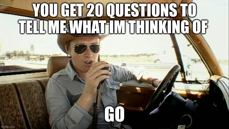 richard hammond | YOU GET 20 QUESTIONS TO TELL ME WHAT IM THINKING OF; GO | image tagged in richard hammond | made w/ Imgflip meme maker