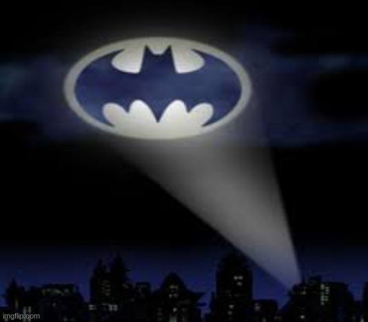 batman signal | image tagged in batman signal | made w/ Imgflip meme maker