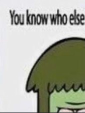 You know who else | image tagged in you know who else | made w/ Imgflip meme maker