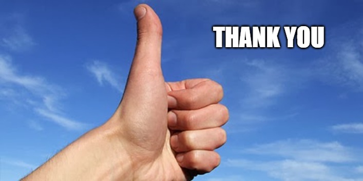 thumbs up | THANK YOU | image tagged in thumbs up | made w/ Imgflip meme maker