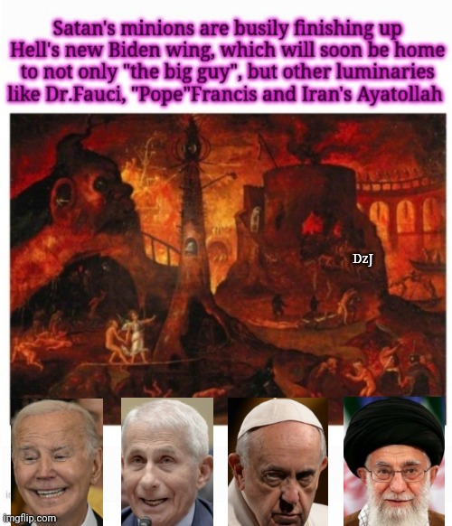 Devil To Welcome Them Verily | DzJ | image tagged in damn you,evil government,libtard,losers,burn | made w/ Imgflip meme maker