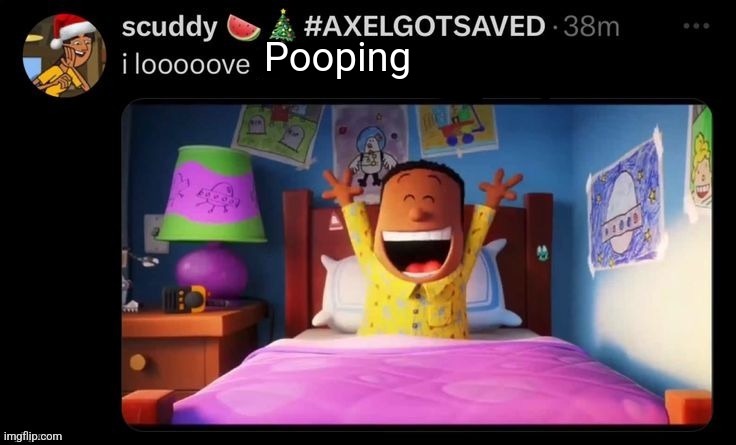 I looooove x | Pooping | image tagged in i looooove x | made w/ Imgflip meme maker