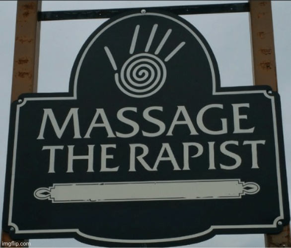 Lol | image tagged in massage therapist | made w/ Imgflip meme maker