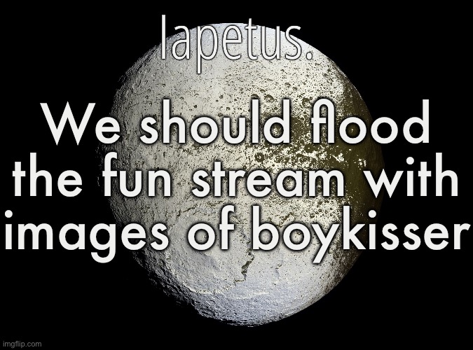 The images should also have upvote begging | We should flood the fun stream with images of boykisser | image tagged in silver announcement template 13 0 template | made w/ Imgflip meme maker