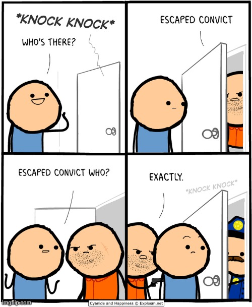 Escaped convict | image tagged in convict,cyanide and happiness,gun,guns,comics,comics/cartoons | made w/ Imgflip meme maker