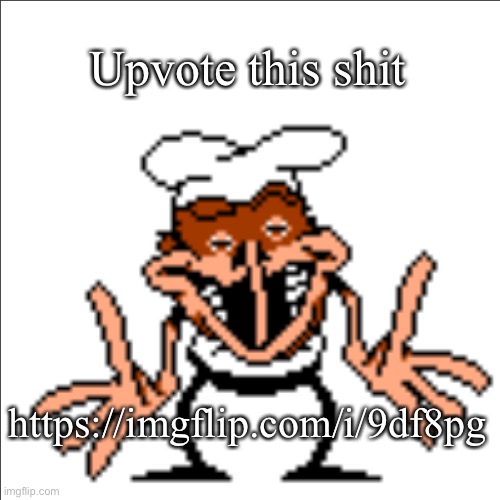 greg shrugging | Upvote this shit; https://imgflip.com/i/9df8pg | image tagged in greg shrugging | made w/ Imgflip meme maker