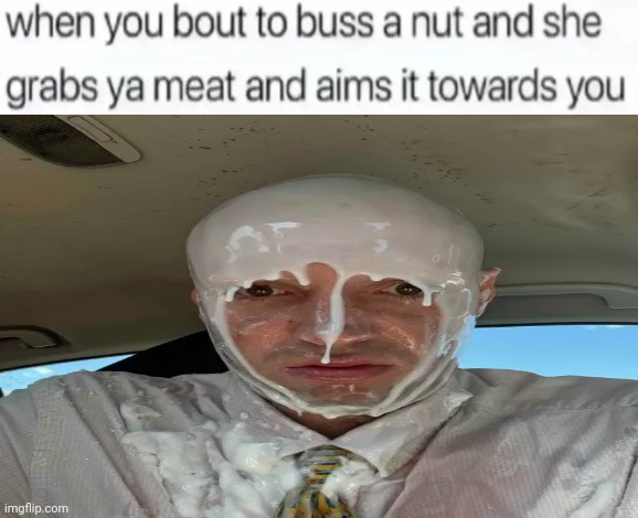 buss a nut blank | image tagged in buss a nut blank | made w/ Imgflip meme maker