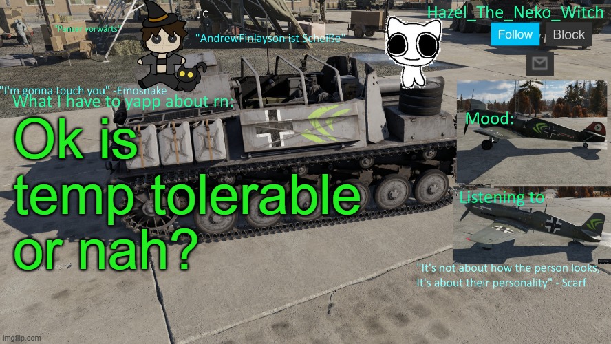 Neko War Thunder template(Thx Disco for drawing) | Ok is temp tolerable or nah? | image tagged in neko war thunder template thx disco for drawing | made w/ Imgflip meme maker