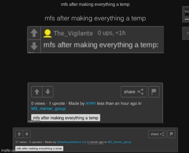 mfs after making everything a temp: | image tagged in mfs after making everything a temp | made w/ Imgflip meme maker