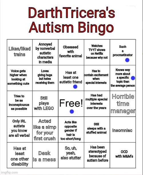 these bingoe suck | image tagged in darthtricera's autism bingo | made w/ Imgflip meme maker