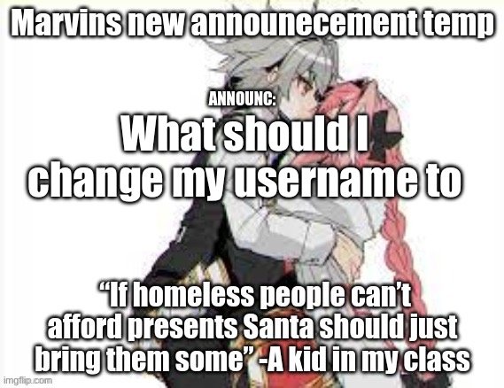 Mervin | What should I change my username to | image tagged in mervin | made w/ Imgflip meme maker