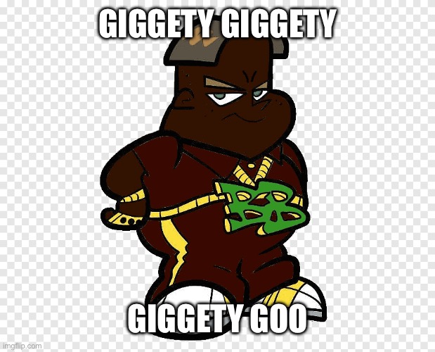 Black black boy | GIGGETY GIGGETY; GIGGETY GOO | image tagged in black black boy | made w/ Imgflip meme maker