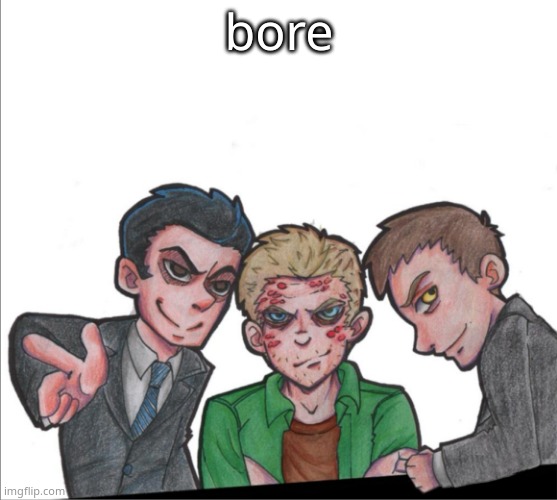 finished the exam i worried about nothing lmfao | bore | image tagged in superwholock1 1 1 | made w/ Imgflip meme maker