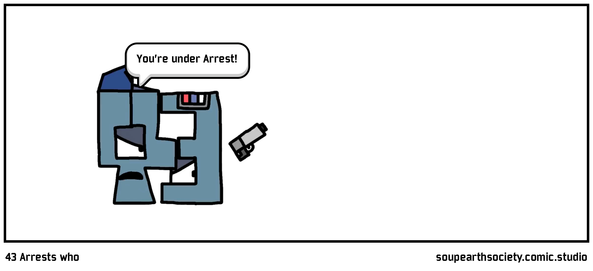 43 Arrests Blank Meme Template