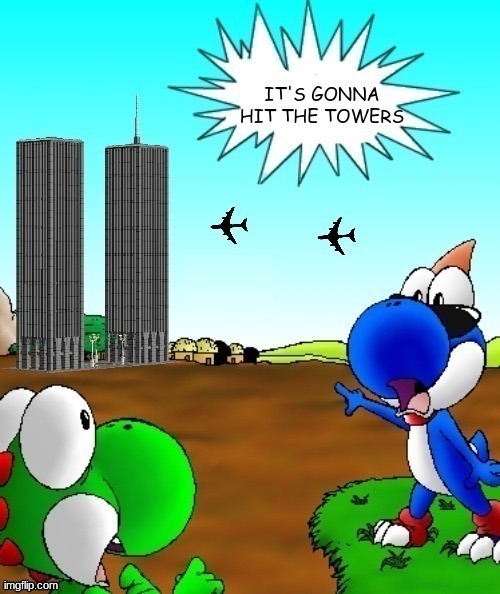 its gonna hit the towers | image tagged in its gonna hit the towers | made w/ Imgflip meme maker